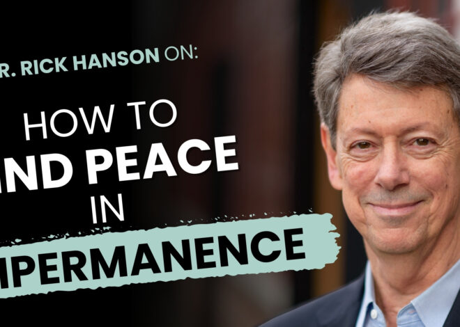 Talk + Meditation: How to Find Peace in Impermanence