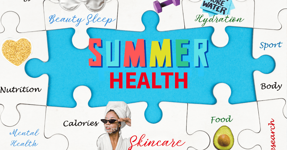 10 Tips To Feeling Healthier This Summer