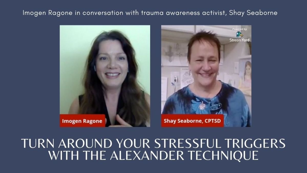 Turn Around Your Stressful Triggers with the Alexander Technique β BodyIntelligence Turn Around Your Stressful Triggers with the Alexander Technique β BodyIntelligence
