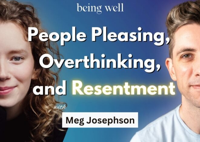 Being Well Podcast: People Pleasing and the Fawn Response with Meg Josephson