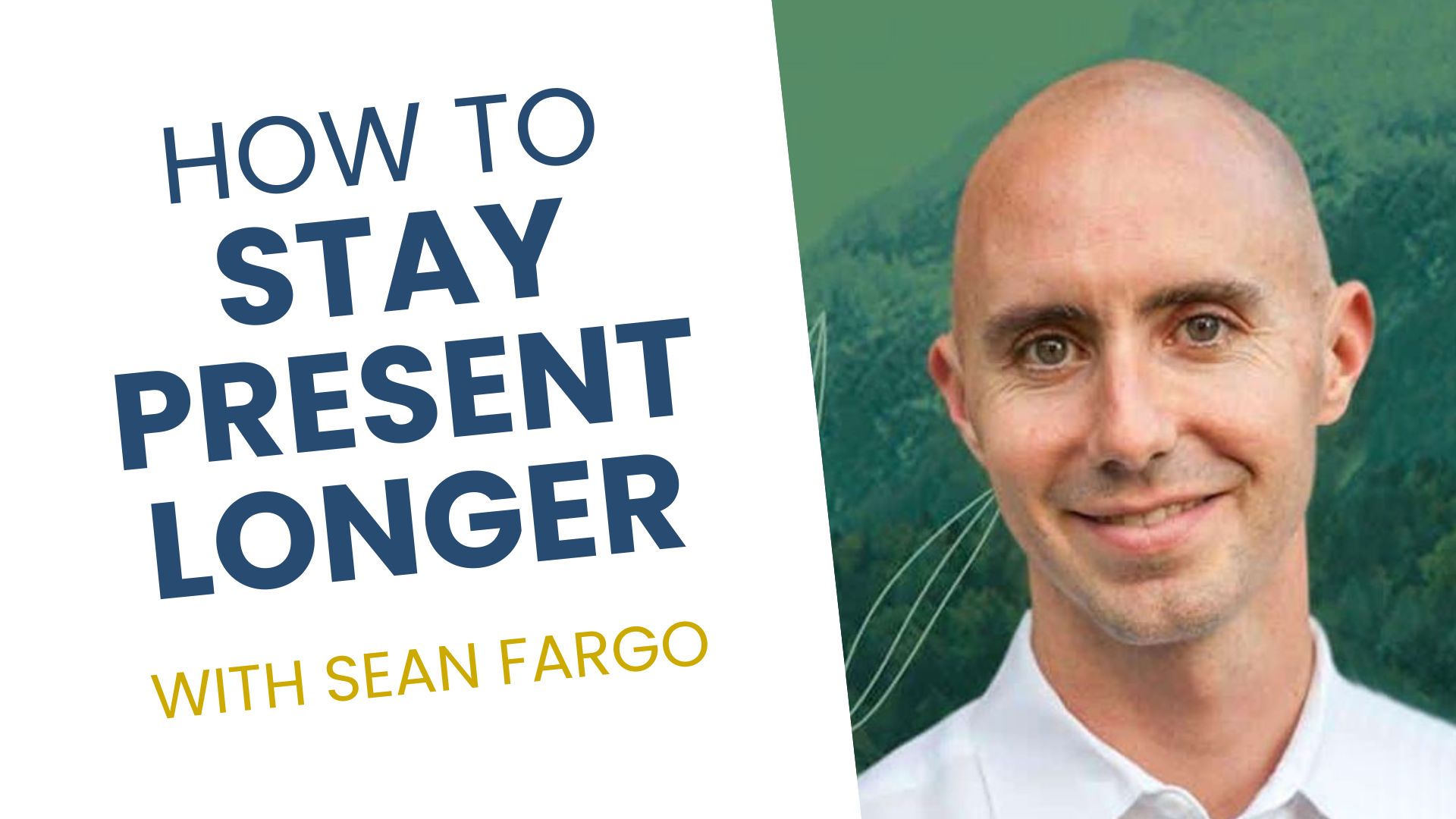 Talk + Meditation: How to Stay Present Longer Talk + Meditation: How to Stay Present Longer