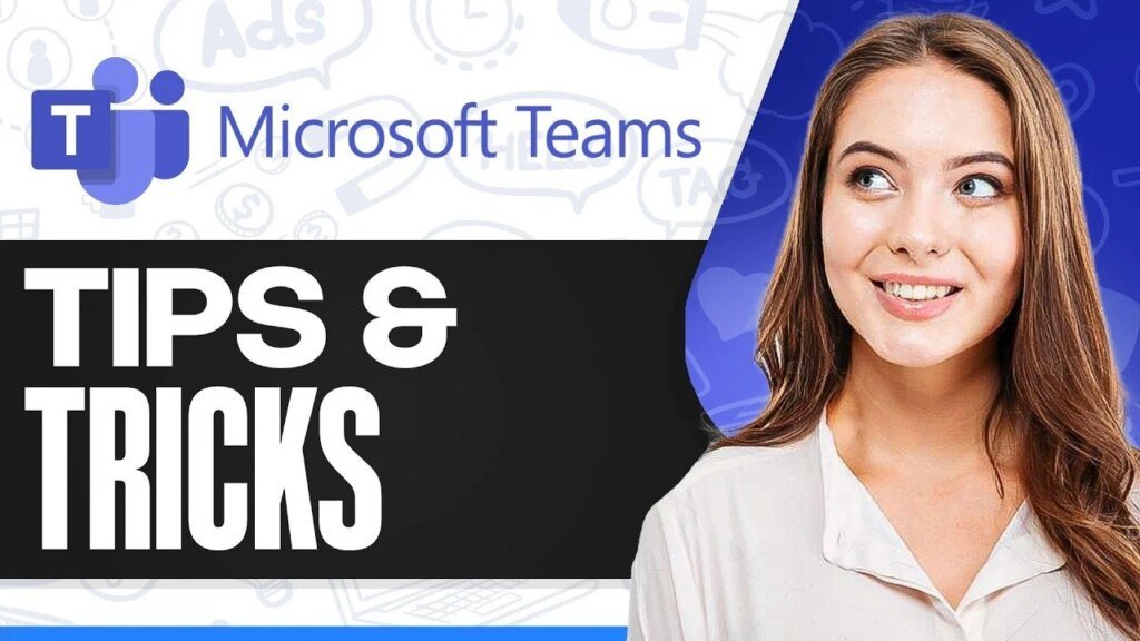 Microsoft Teams Tips & Tricks for Faster Workdays 2026
